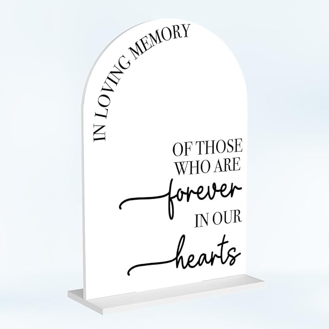 In Loving Memory Wedding Sign Memorial Sign Decor Stuff Acrylic Arch Memory Table Reserved Signs for Wedding Party 7 x 5 Inches