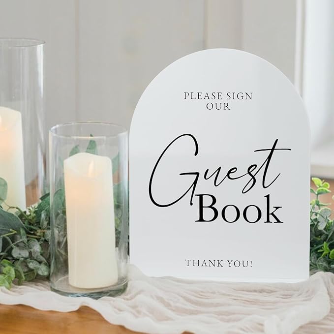 White Arch Acrylic Wedding Sign- 8"x10" Guest Book Sign and Base,1/8" Thick | Modern Calligraphy Arched Acrylic Table Sign for Wedding & Event Party