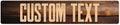 Custom Sign, Custom Street Sign, 11 Font Colors, 13 Font Styles, 4 Hole Options, 22 Sizes, 6x30 Inches, Rust Free DiBound, Fade Resistant, Made in USA by My Sign Center (Vintage Wood)