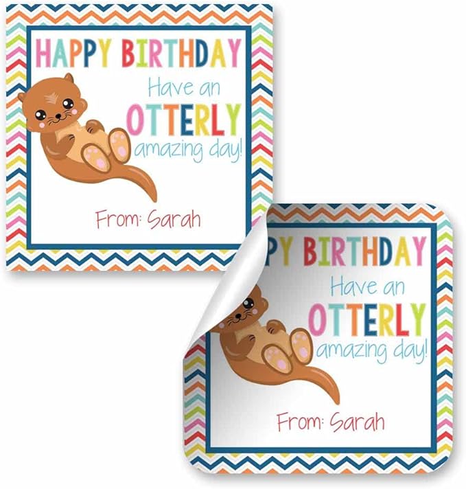 Custom & Personalized Adorable Otter Otterly Amazing Happy Birthday Gift Tag Sticker Labels, 24 2.5" Square Stickers by Amanda Creation