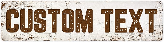 Custom Sign, Custom Street Sign, 11 Font Colors, 13 Font Styles, 4 Hole Options, 22 Sizes, 3x12 Inches,Ideal Christmas Gift Rust Free DiBound, Fade Resistant, Made in USA by My Sign Center (Rustic)