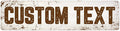 Custom Sign, Custom Street Sign, 11 Font Colors, 13 Font Styles, 4 Hole Options, 22 Sizes, 3x12 Inches,Ideal Christmas Gift Rust Free DiBound, Fade Resistant, Made in USA by My Sign Center (Rustic)