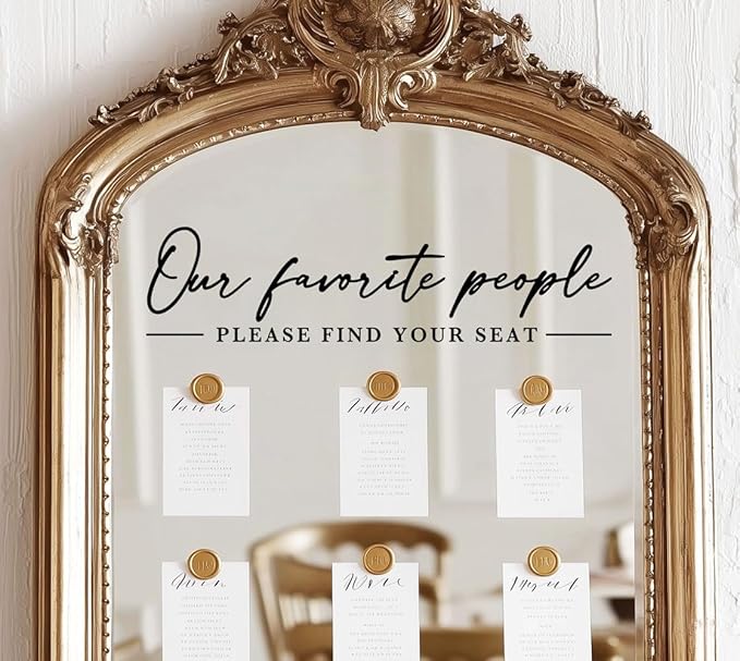 Our Favorite People Decal for Calligraphy Wedding Seating Chart Sign for Vinyl Sign Please Find Your Seat Mirror Vinyl Decal (Black, 17 inches Wide)