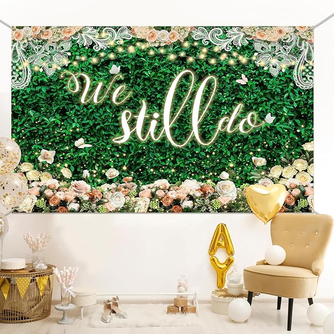 We Still Do Backdrop Green Leaves Lace Wedding Anniversary Photography Background Engagement Vow Renewal Bachelorette Party Decoration Banner Photo Booth Studio Props 9x6ft FU064YL
