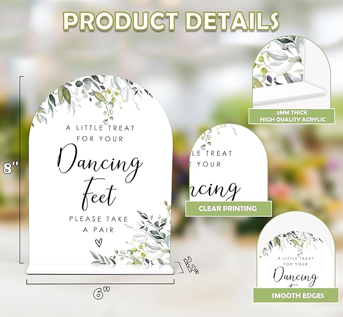 Greenery Dancing Feet Sign, 6 x 8 Inch White Arch Acrylic Wedding Sign with Holder, Wedding Sign for Ceremony and Reception, Wedding Decoration, Wedding Supplies - LY24